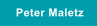 Peter Maletz